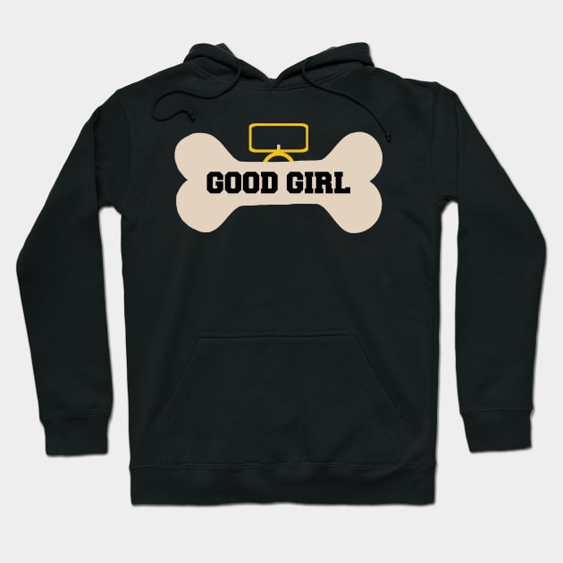 good girl bone collar Hoodie by teamalphari